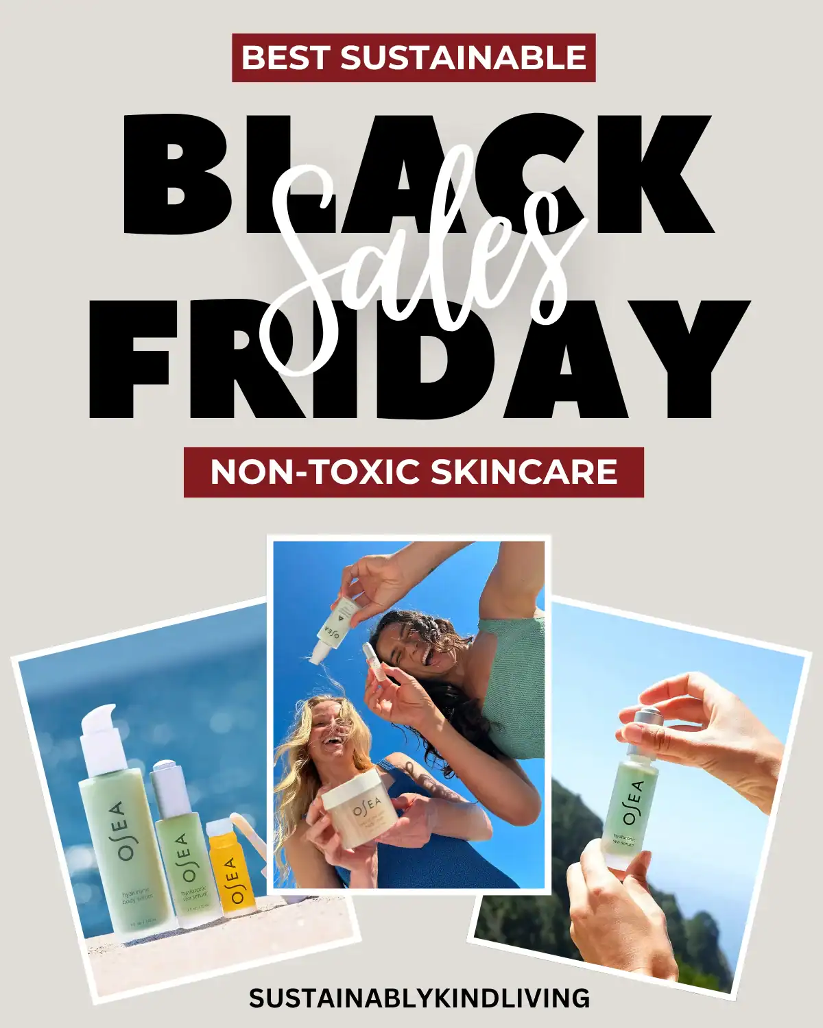 OSEA Malibu non-toxic skincare powered by seaweed and botanical ingredients, ideal for clean beauty Black Friday self-care savings.