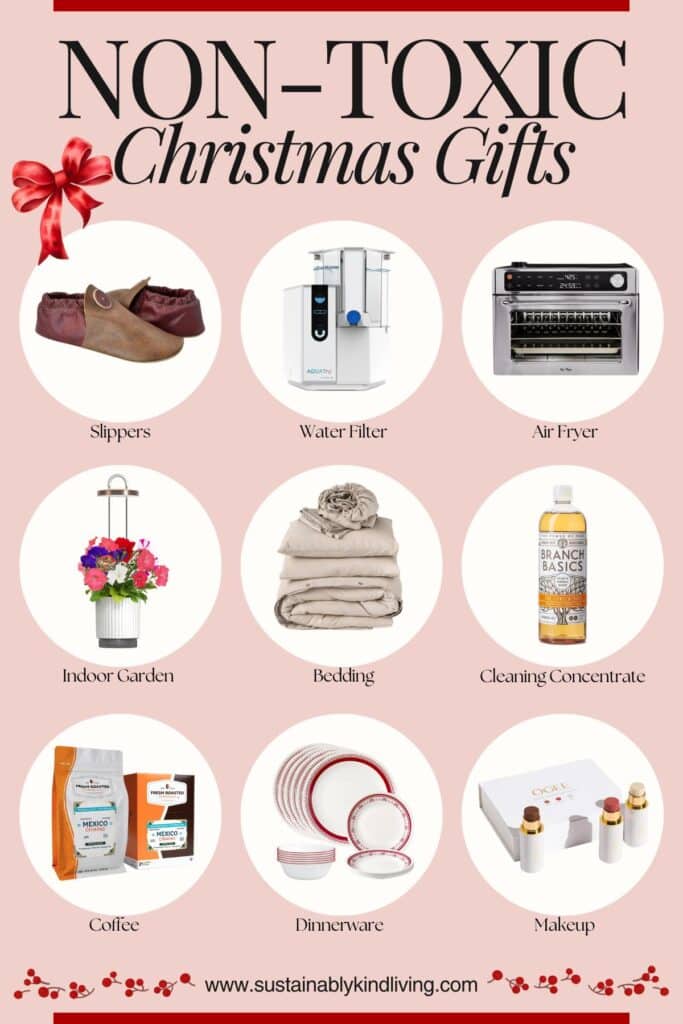 Text reading "Non-Toxic Christmas Gifts", showcasing 9 non-toxic Christmas gifts such as dinnerware, makeup, air fryer and more.