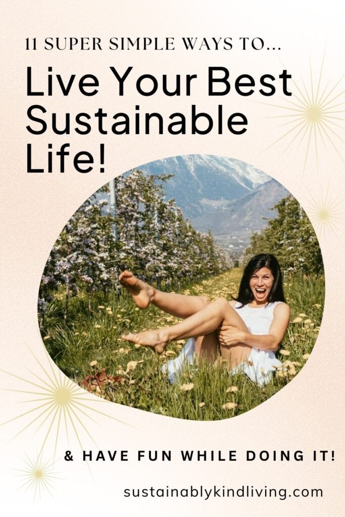 Woman sitting barefoot in a grassy field with mountains in the background, smiling, with text about living a simple, sustainable life.