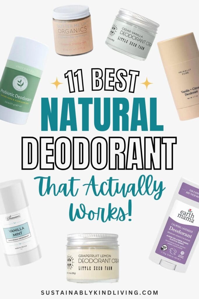 Pinterest graphic showing 11 best natural deodorants that actually work, featuring aluminum-free brands in stick and cream formulas.