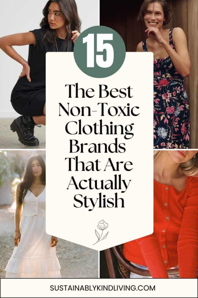 Best non-toxic clothing brands made with organic cotton and natural fabrics