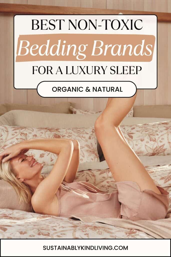 Image of a woman relaxing on floral bedding, with text that reads: “Best Non-Toxic Bedding Brands for a Luxury Sleep – Organic & Natural".