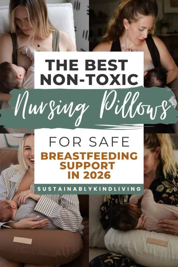Collage of mothers breastfeeding babies using non-toxic nursing pillows, with text highlighting the best nursing pillows for safe breastfeeding support in 2026.