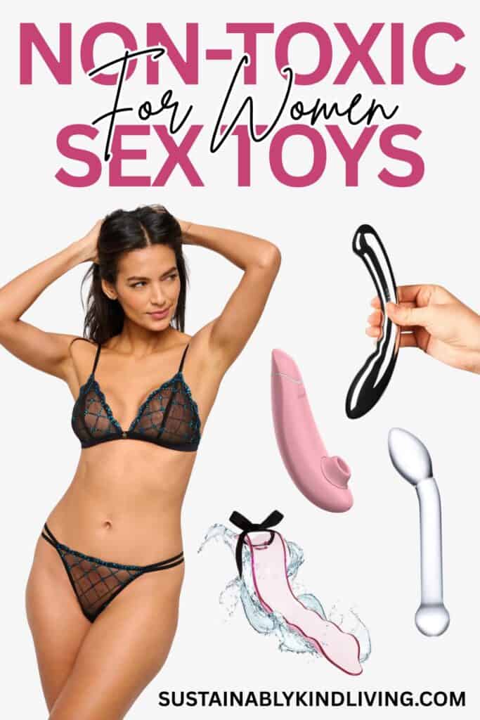 Image reading ‘Non-Toxic Sex Toys for Women’ featuring a woman in black lingerie alongside eco-friendly, body-safe sex toys made from glass, stainless steel, and silicone, promoting safer, non-toxic intimate products.