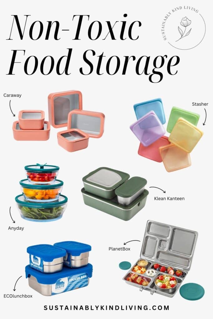 Non-toxic food storage containers guide featuring glass, stainless steel, and silicone options, including Caraway, Stasher, Anyday, Klean Kanteen, ECOlunchbox, and PlanetBox, arranged on a neutral background with labeled product images.