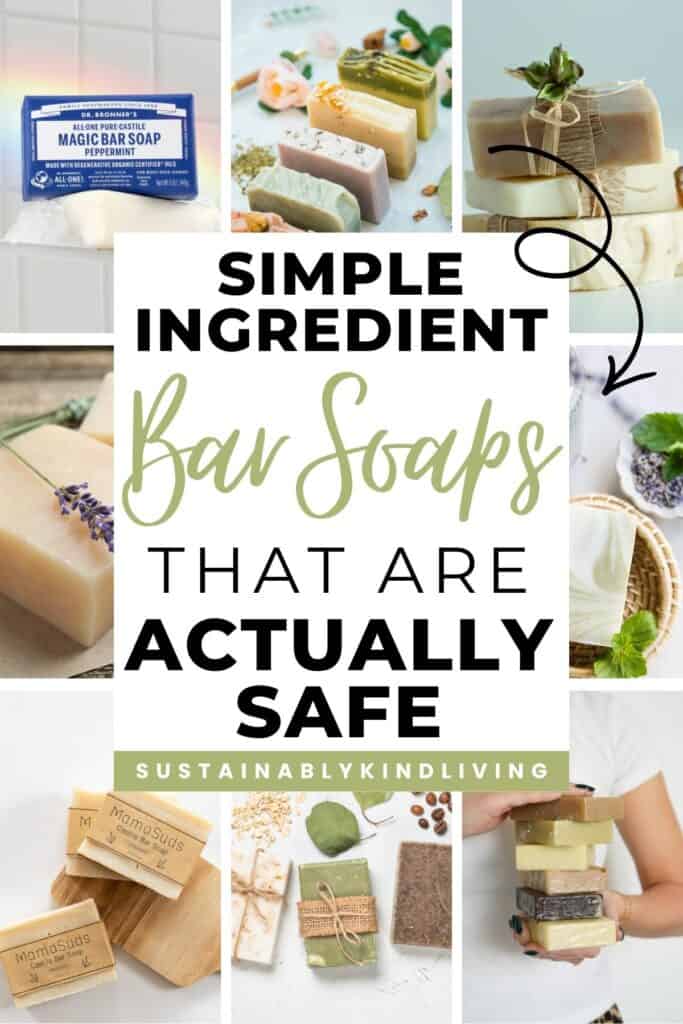Simple ingredient bar soaps infographic featuring natural soap bars, Dr. Bronner’s castile soap, handmade soaps, and stacked bars with text “Simple Ingredient Bar Soaps That Are Actually Safe” on a clean, neutral background.