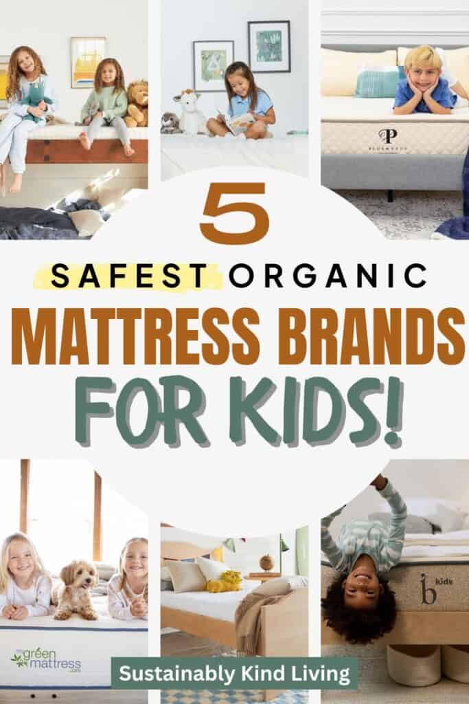 Image featuring children sitting and playing on organic mattresses with the text ā5 Safest Organic Mattress Brands For Kids!ā.