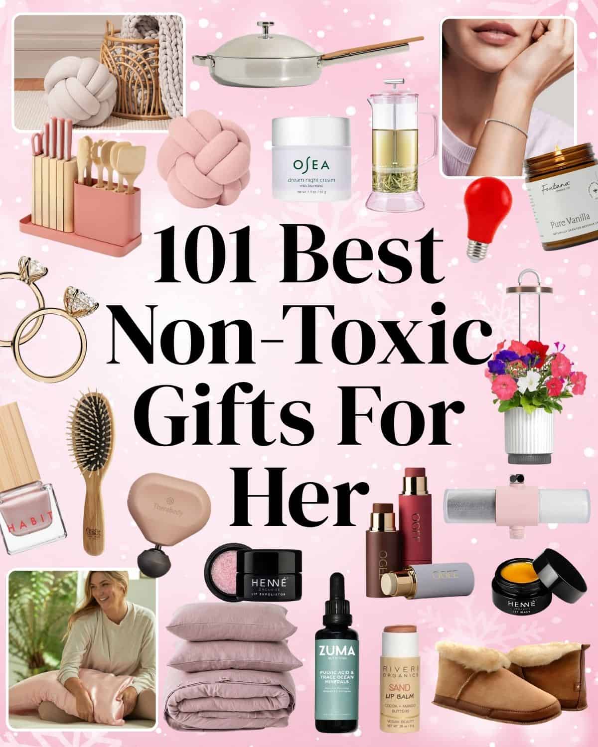 Non-toxic and eco-friendly gifts for her, including clean beauty, sustainable fashion, ethical jewelry, wellness, and cozy home gift ideas.