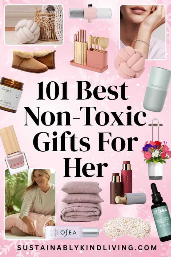 Collage of non-toxic and sustainable gifts for her, including clean beauty, organic textiles, wellness and home gifts.