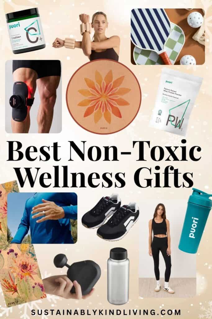 Collage of non-toxic wellness gifts, including fitness gear, activewear, supplements, a yoga mat, massage tools, reusable bottles, and pickleball paddles.