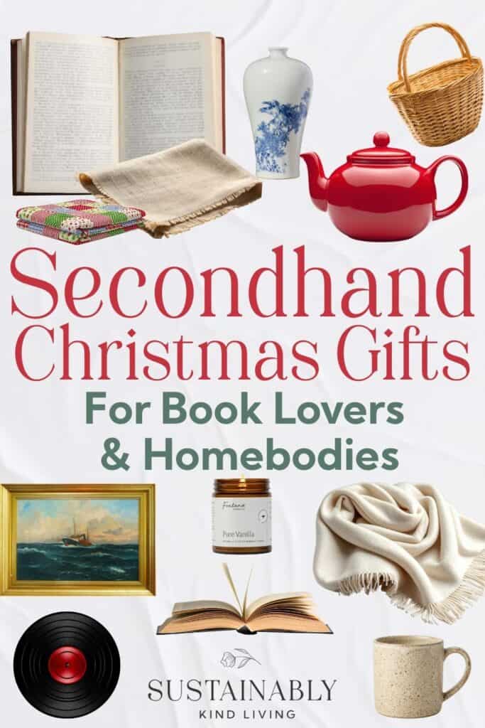 Secondhand Christmas gifts for book lovers and homebodies featuring books, a woven basket, vase, teapot, quilt, framed art, candle, throw blanket, vinyl record, and ceramic mug.