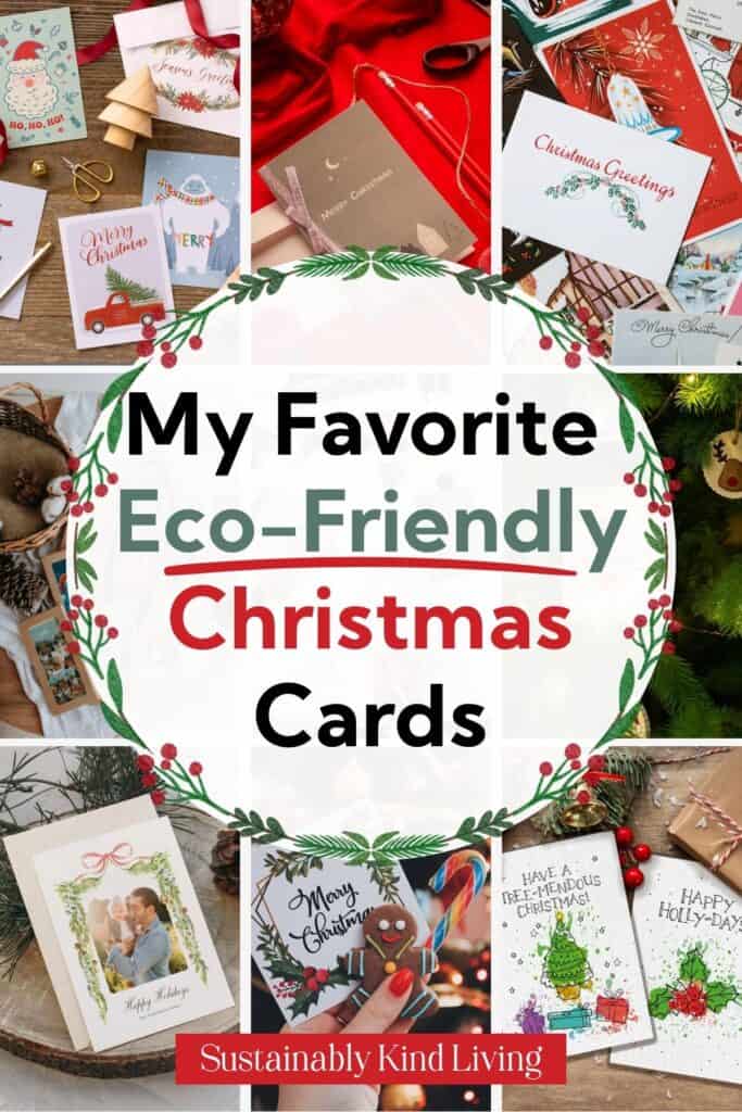 Collage of eco-friendly Christmas cards featuring recycled paper cards, handmade holiday cards, festive illustrated designs, and sustainable Christmas card ideas.