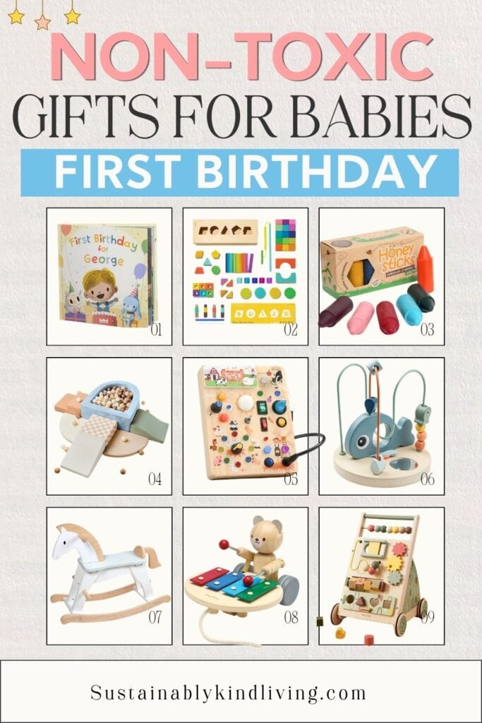 Non-toxic first birthday gifts for one-year-olds including wooden toys, beeswax crayons, a busy board, activity walker, bead maze, musical toy, and personalized birthday book.