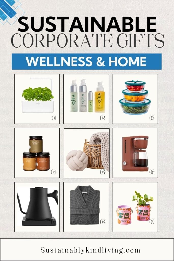 Sustainable corporate wellness and home gifts including an indoor herb garden, OSEA skincare, glass food storage, candles, cozy home accessories, coffee maker, electric kettle, robe, and grow kit.