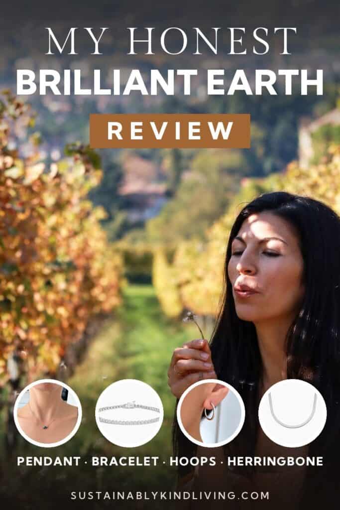 Woman blowing on a dandelion outdoors, with inset photos of a gemstone pendant, tennis bracelet, diamond hoops, and herringbone necklace. Text reads “My Honest Brilliant Earth Review.”
