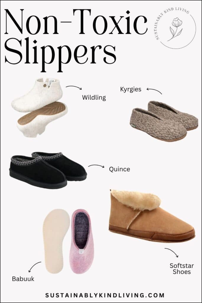 Non-toxic slippers comparison collage showing white Wildling booties, gray Kyrgies slippers, black Quince slippers, pink Babuuk slippers and tan Softstar slipper boots.