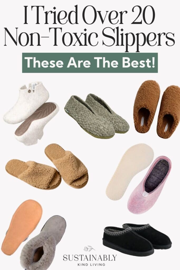 Seven-style slipper collage featuring white booties, green felt slippers, brown plush clogs, tan slides, pink slippers, gray slipper boots and black slip-ons beneath a testing headline.